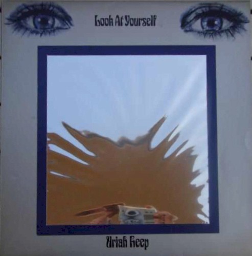 Uriah Heep — Look at Yourself cover
