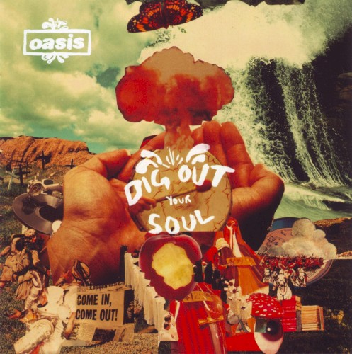Oasis — Dig Out Your Soul cover