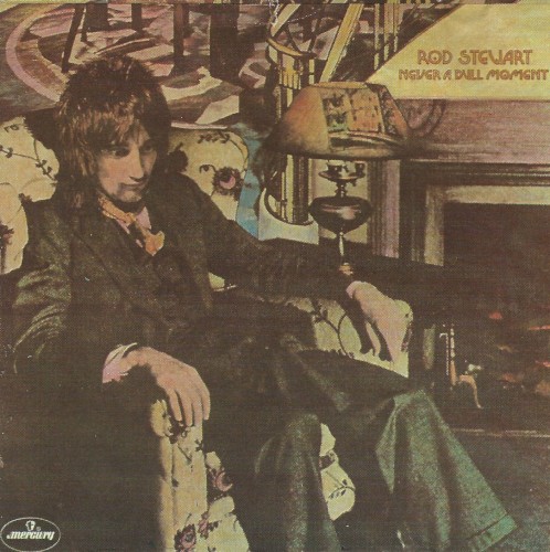 Rod Stewart — Never a Dull Moment cover