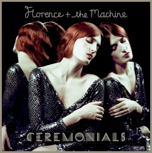 Florence + the Machine — Ceremonials cover