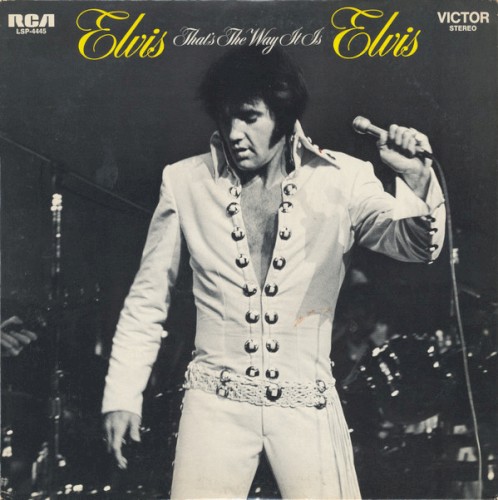 Elvis Presley — That’s the Way It Is cover