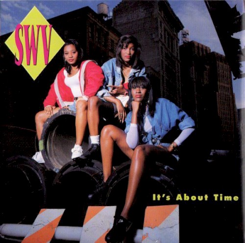 SWV — It’s About Time cover