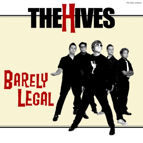 The Hives — Barely Legal cover