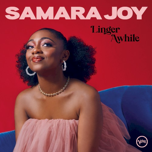 Samara Joy — Linger Awhile cover