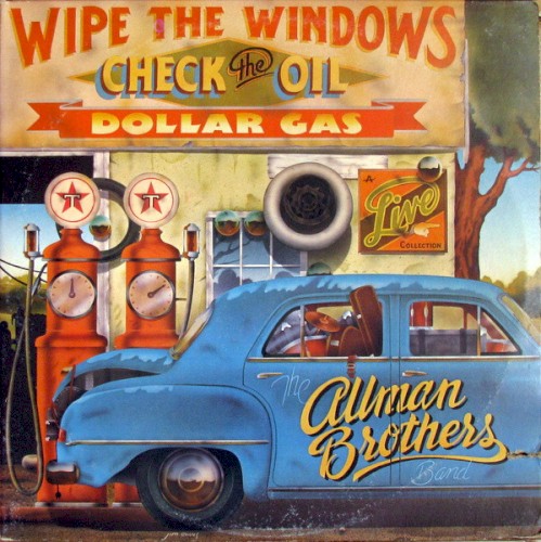 The Allman Brothers Band — Wipe the Windows, Check the Oil, Dollar Gas cover