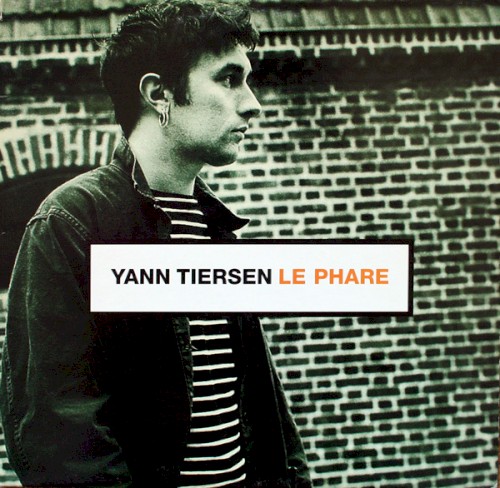 Yann Tiersen — Le Phare cover