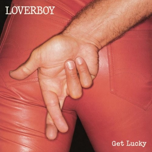 Loverboy — Get Lucky cover