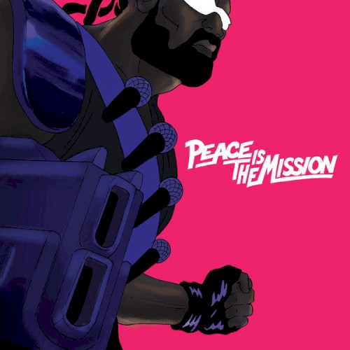 Major Lazer — Peace Is the Mission cover
