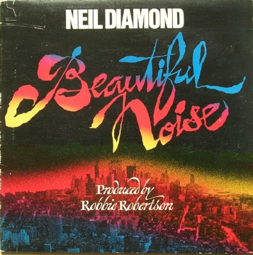 Neil Diamond — Beautiful Noise cover