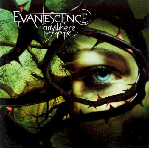 Evanescence — Anywhere but Home cover