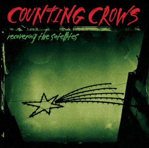 Counting Crows — Recovering the Satellites cover