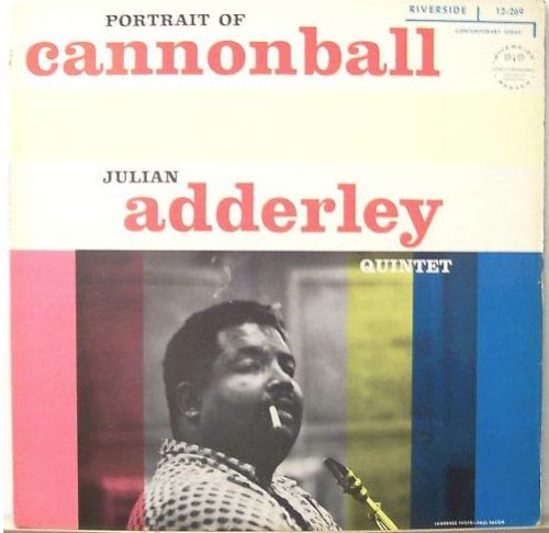 Julian Adderley Quintet — Portrait of Cannonball cover
