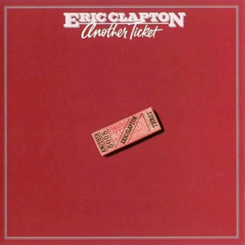 Eric Clapton — Another Ticket cover