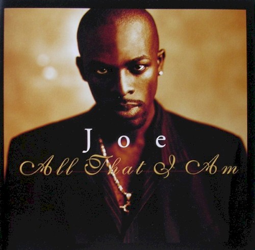 Joe — All That I Am cover