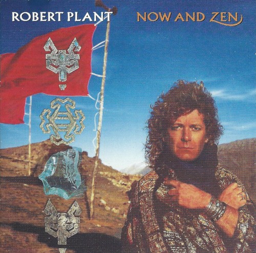 Robert Plant — Now and Zen cover