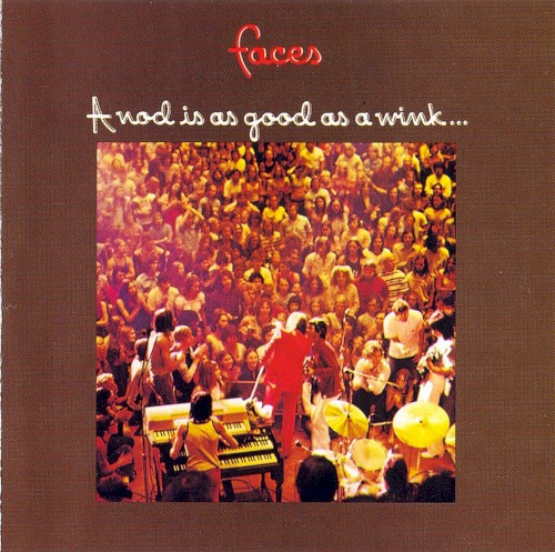 Faces — A Nod Is as Good as a Wink… to a Blind Horse cover