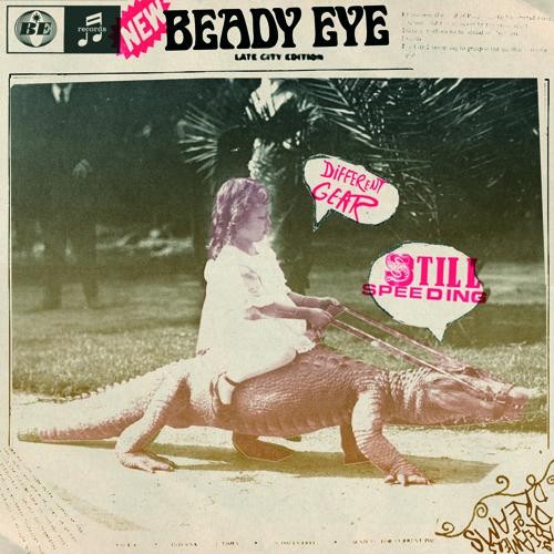 Beady Eye — Different Gear, Still Speeding cover