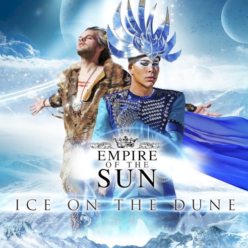 Empire of the Sun — Ice on the Dune cover