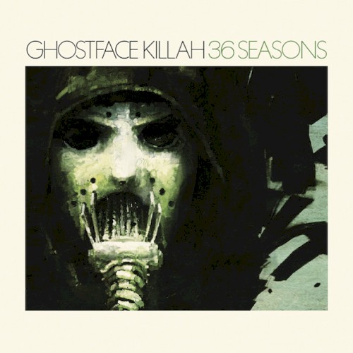 Ghostface Killah — 36 Seasons cover