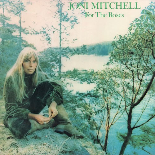 Joni Mitchell — For the Roses cover