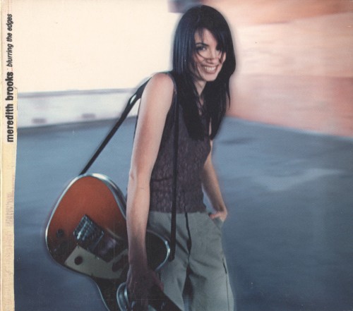 Meredith Brooks — Blurring the Edges cover