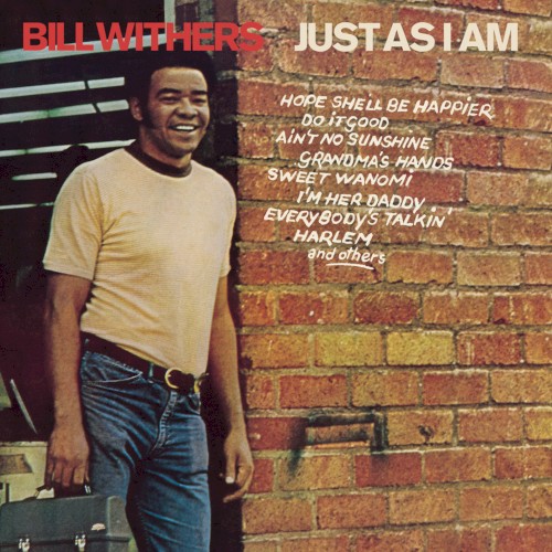 Bill Withers — Just As I Am cover