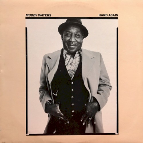 Muddy Waters — Hard Again cover
