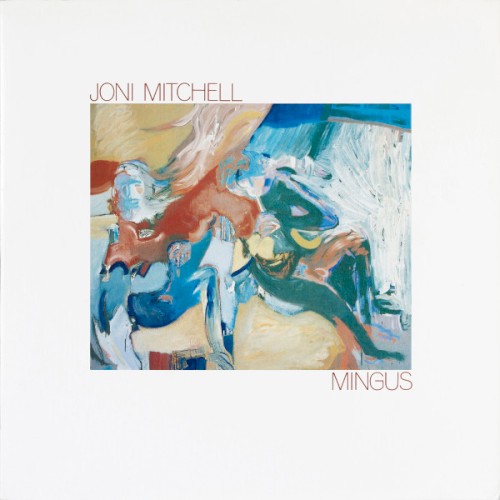 Joni Mitchell — Mingus cover
