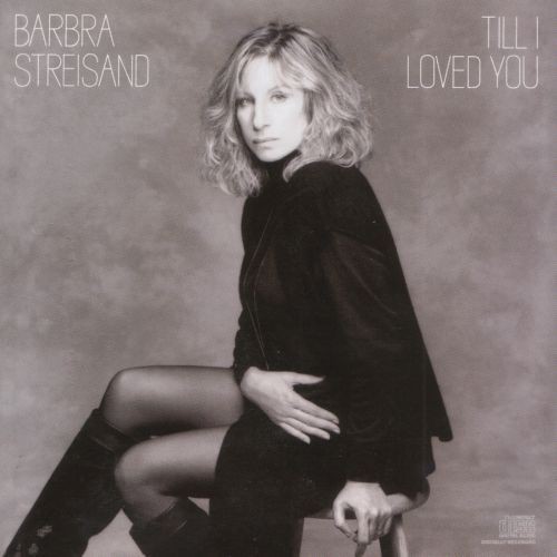 Barbra Streisand — Till I Loved You cover