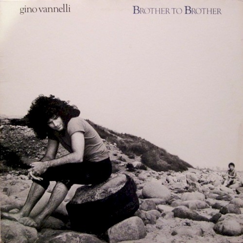 Gino Vannelli — Brother to Brother cover