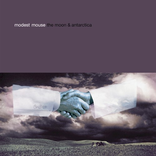 Modest Mouse — The Moon & Antarctica cover