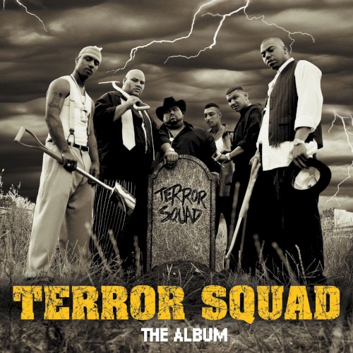 Terror Squad — Terror Squad: The Album cover