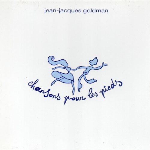 Jean‐Jacques Goldman — Chansons pour les pieds cover