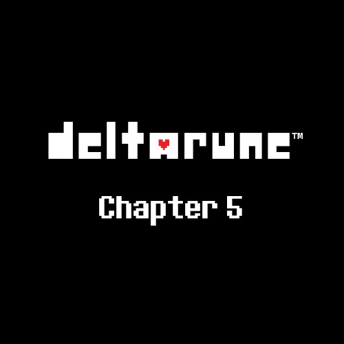 Toby Fox — DELTARUNE Chapter 5: Original Game Soundtrack cover
