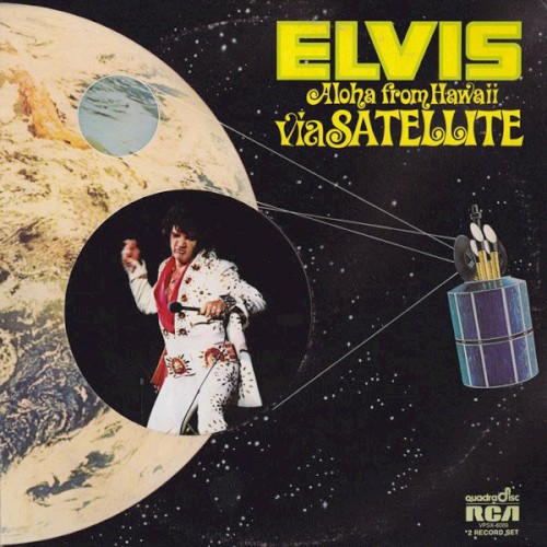Elvis Presley — Aloha From Hawaii via Satellite cover