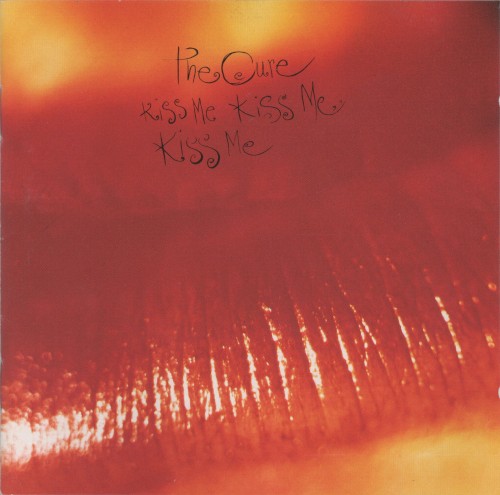 The Cure — Kiss Me Kiss Me Kiss Me cover