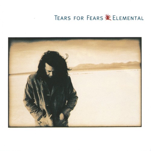Tears for Fears — Elemental cover