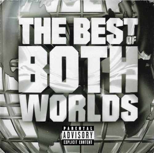 Jay‐Z & R. Kelly — The Best of Both Worlds cover