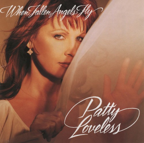 Patty Loveless — When Fallen Angels Fly cover