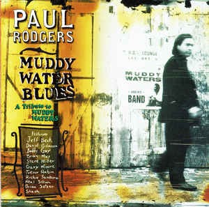 Paul Rodgers — Muddy Water Blues: A Tribute to Muddy Waters cover