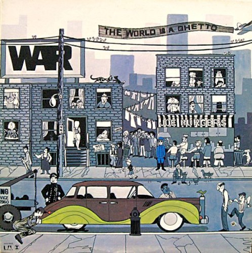 War — The World Is a Ghetto cover