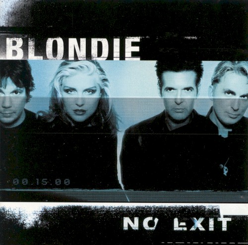 Blondie — No Exit cover