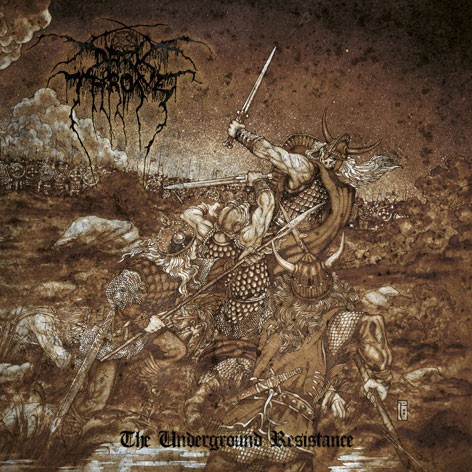 Darkthrone — The Underground Resistance cover
