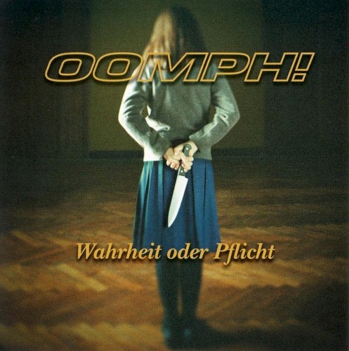 Oomph! — Wahrheit oder Pflicht cover