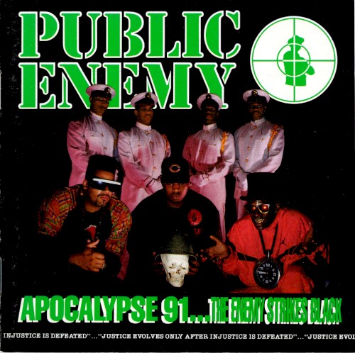 Public Enemy — Apocalypse 91… The Enemy Strikes Black cover
