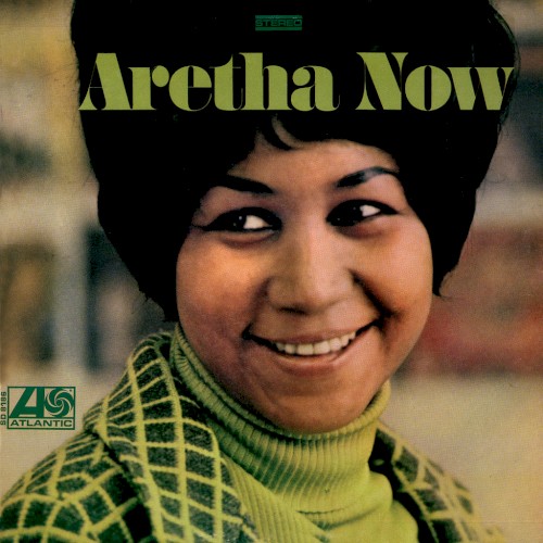 Aretha Franklin — Aretha Now cover