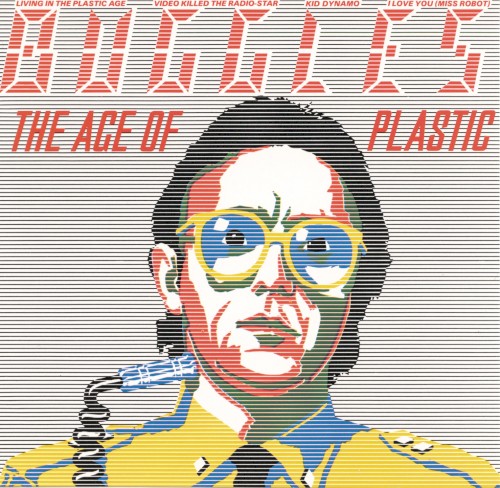 The Buggles — The Age of Plastic cover