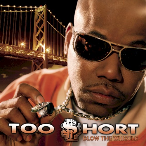 Too $hort — Blow the Whistle cover