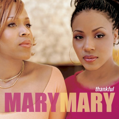Mary Mary — Thankful cover