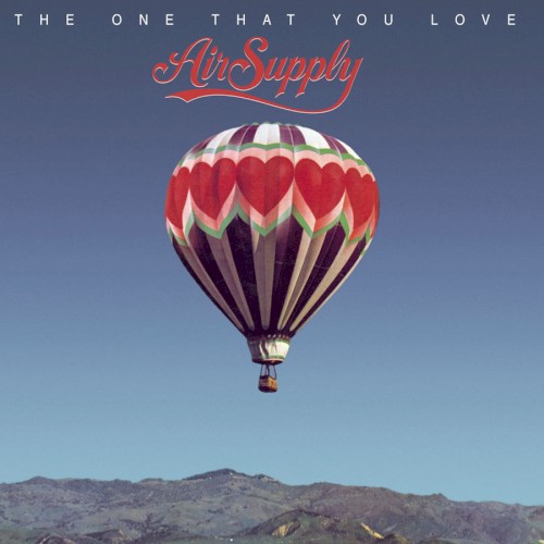 Air Supply — The One That You Love cover